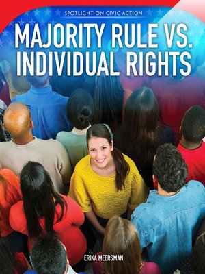 cover image of Majority Rule vs. Individual Rights